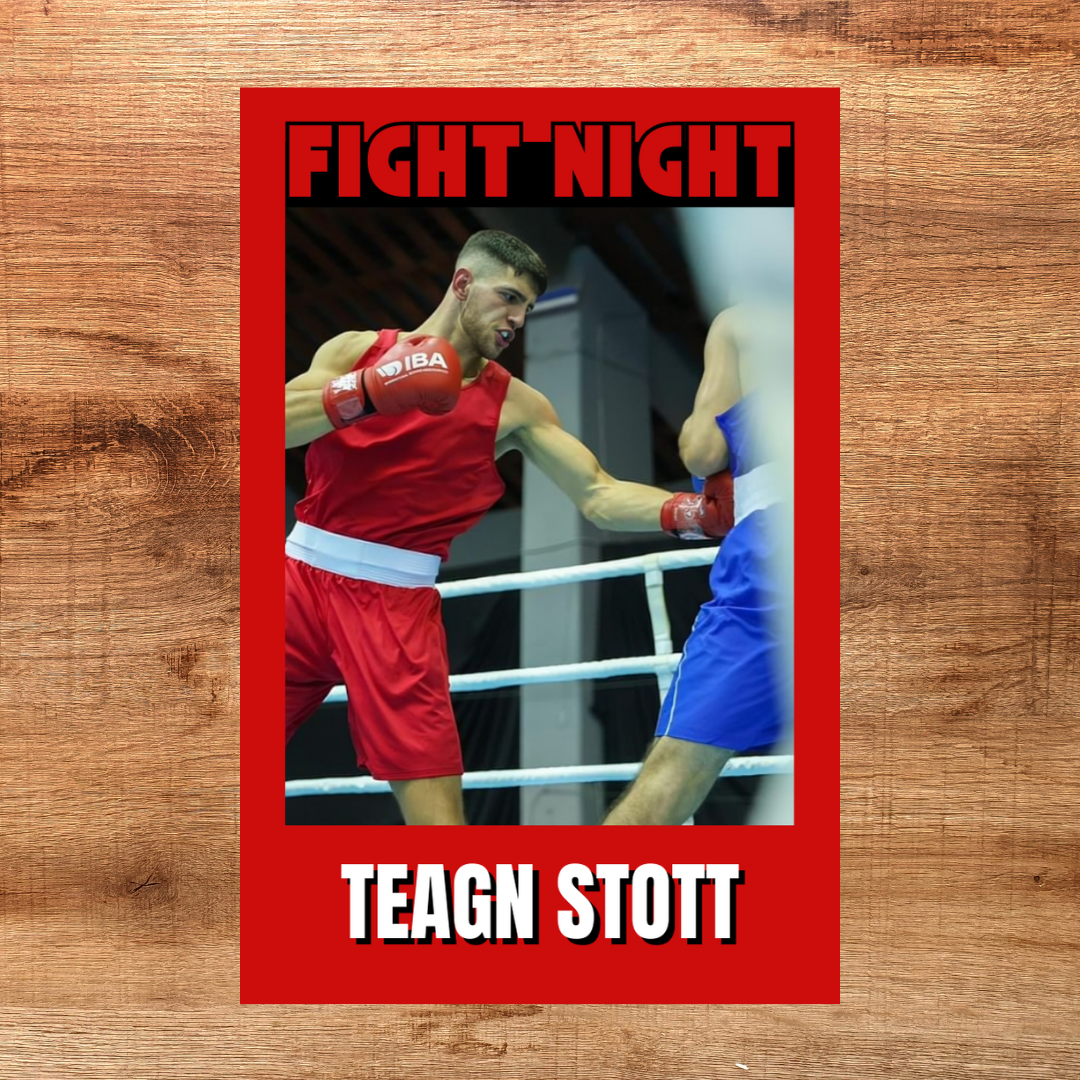 Teagn Stott - Fight Night