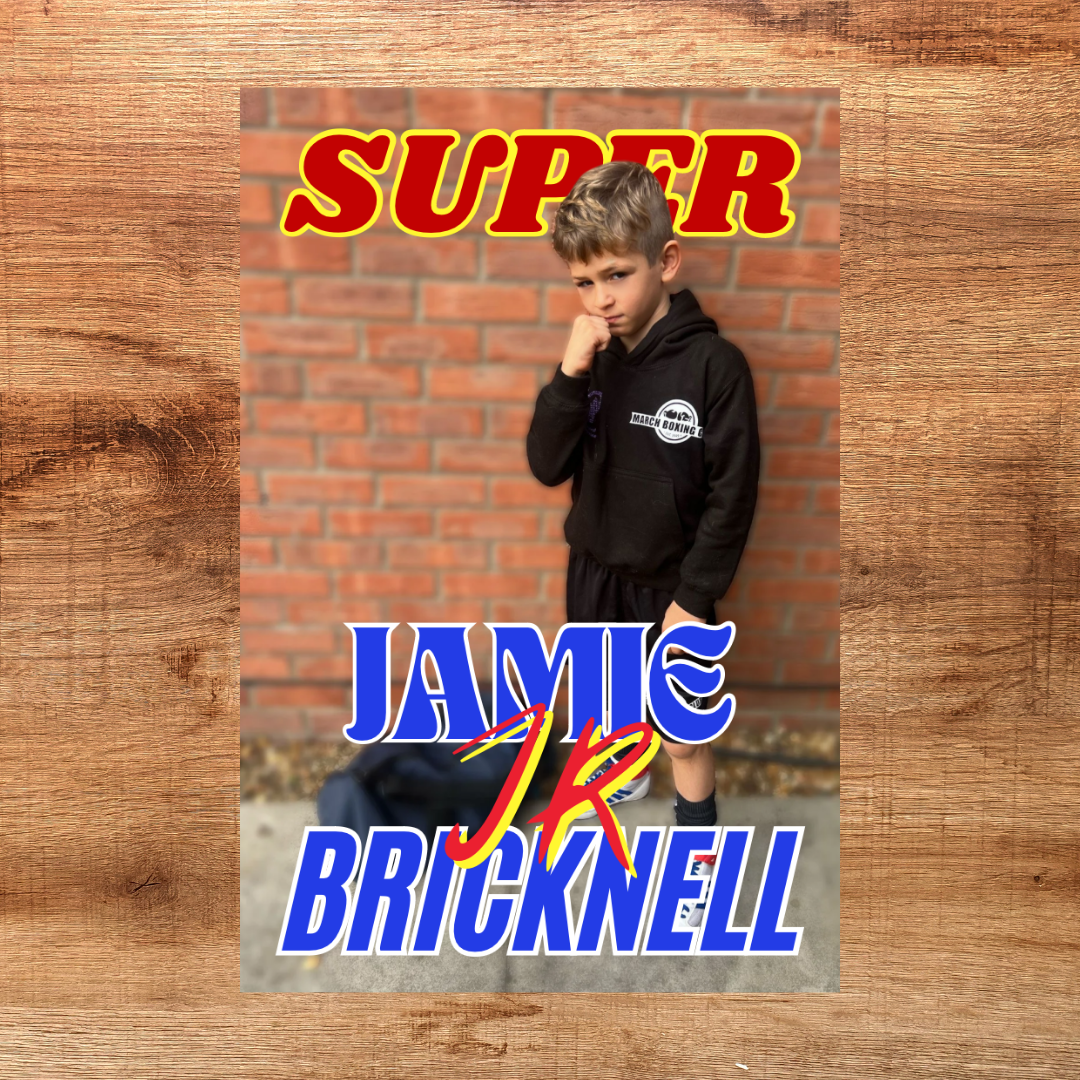 Jamie Jr Bricknell- Super