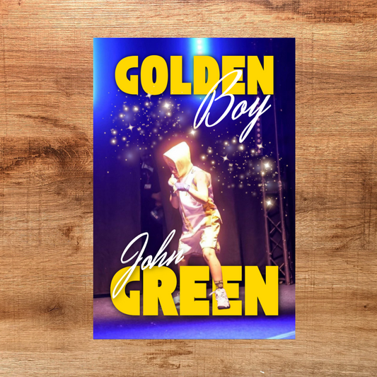 John Green - Golden Boy